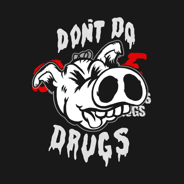 DARE Don't do drugs piggy by WFDJ