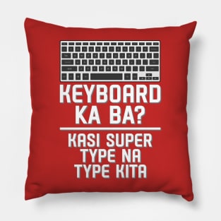 Keyboard Ka Ba Pillow