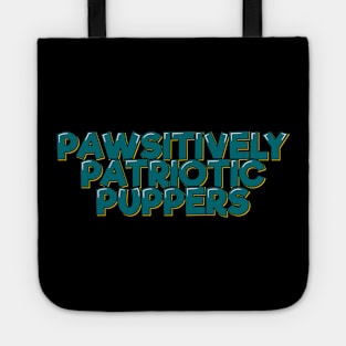 Pawsitively Patriotic Lettering Design Tote