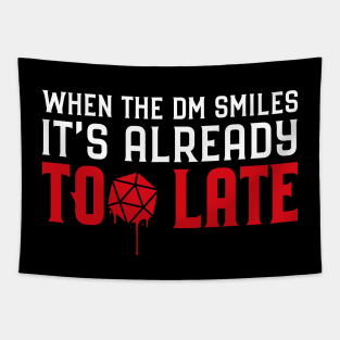 When the DM Smiles It's Already Too Late Roleplaying Addict - Tabletop RPG Vault Tapestry