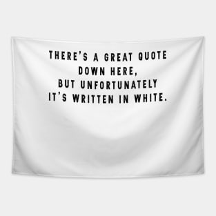 deep funny quote Tapestry