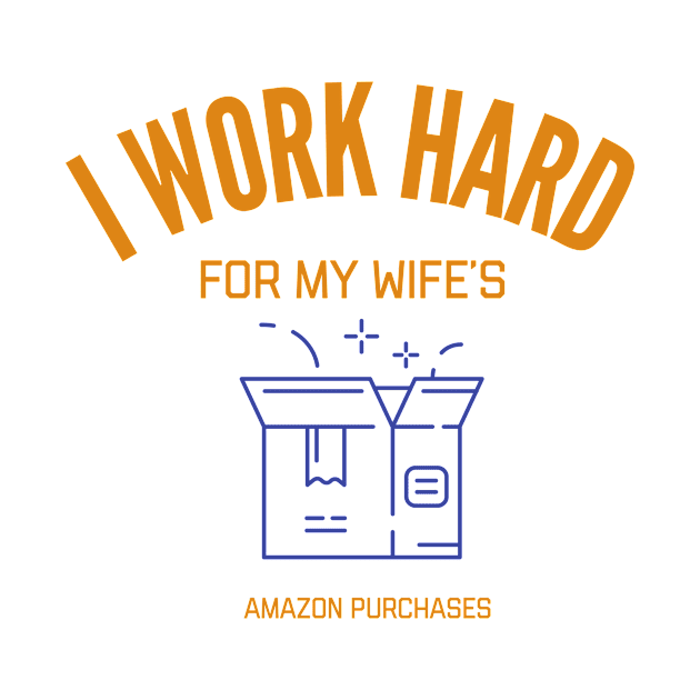 I work hard by nomadearthdesign