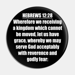 Hebrews 12:28 KJV Pin