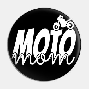 Moto Mom, Moto Life, Motocross Mom, Dirt Bike Life Pin