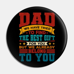 Retro Dad Best Gift From Kids For Fathers Day, Daddy, Father's Day Pin