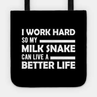 Milk Snake - Can live a better life Tote