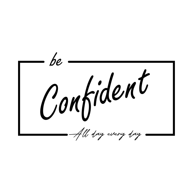 be confident by heisenbergart