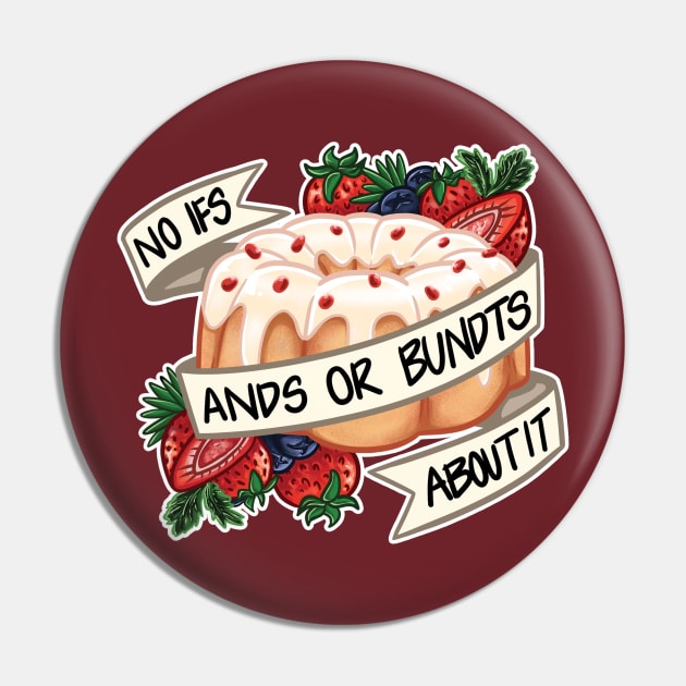 Bundts About it Pin by Vinniedraws