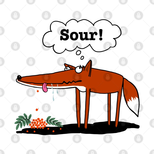 Surt sa räven.... The grapes are sour anyway... said the fox. by marina63