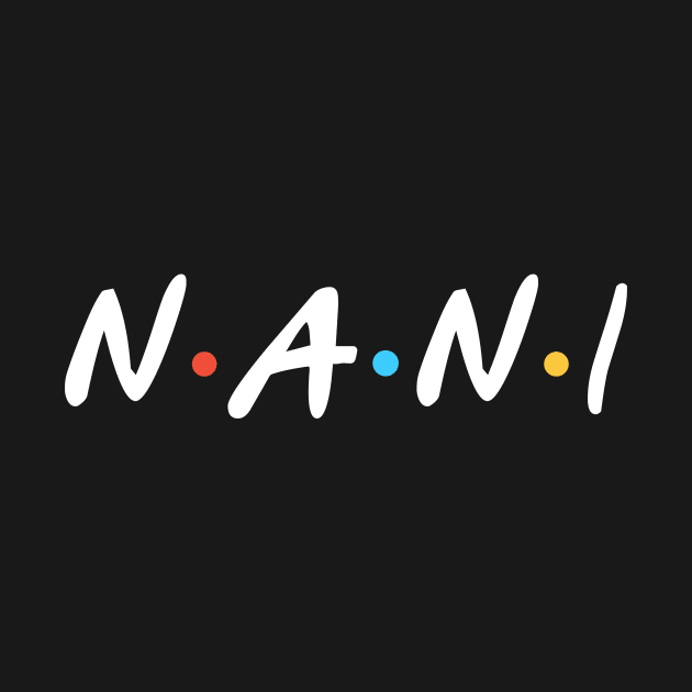 Nani Slogan by TeeTime