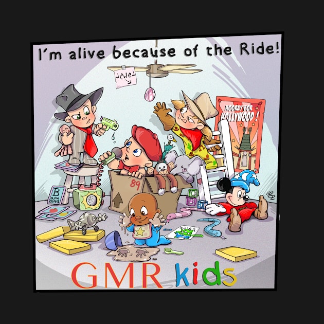 GMR Great Movie Ride Kids I'm Alive Because of the Ride by Buzzydoo