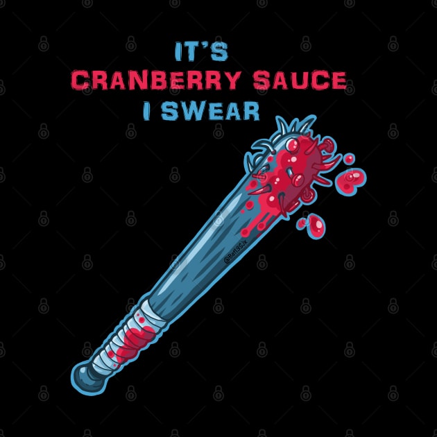 Its Cranberry Sauce, I Swear (bat of nails) by Bat13SJx