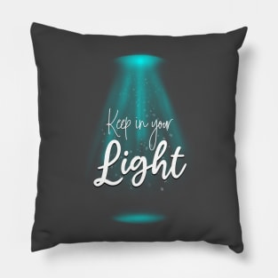 Keep In Your Light - Blue White Pillow