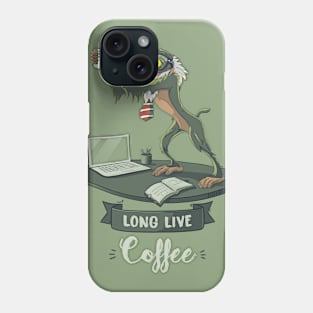 LONG LIVE COFFEE Phone Case