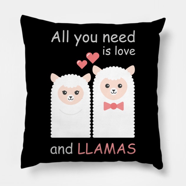 All you need is love and LLAMAS Pillow by Pannolinno