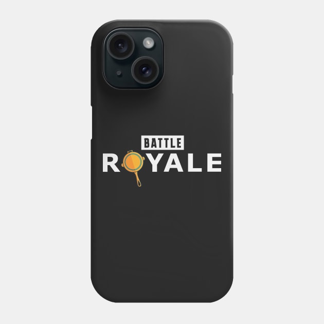 Battle royale simple text Phone Case by Alsiqcreativeart