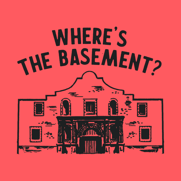 The Alamo Basement by sombreroinc