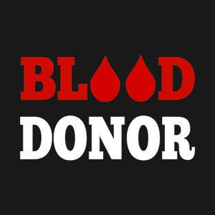 Blood donor T-Shirt