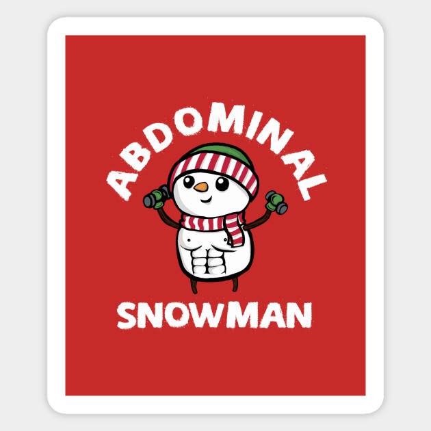 Abdominal Snowman - Funny Cute Gym Loving Snowman Christmas Design - Christmas - Sticker