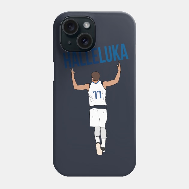 Luka Doncic 'HalleLuka' - Dallas Mavericks Phone Case by xavierjfong