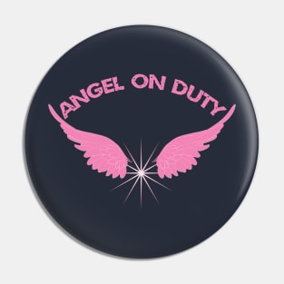 Pink Angel on Duty Pin