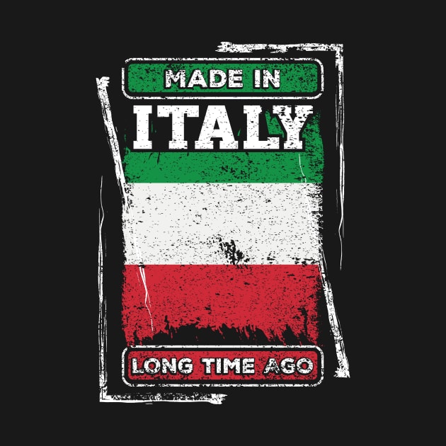 Italy Flag Born Distressed Novelty Gift by ChicagoBoho