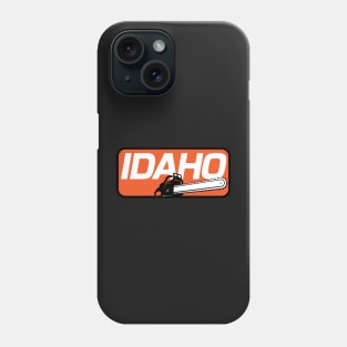 Idaho Chainsaw Phone Case