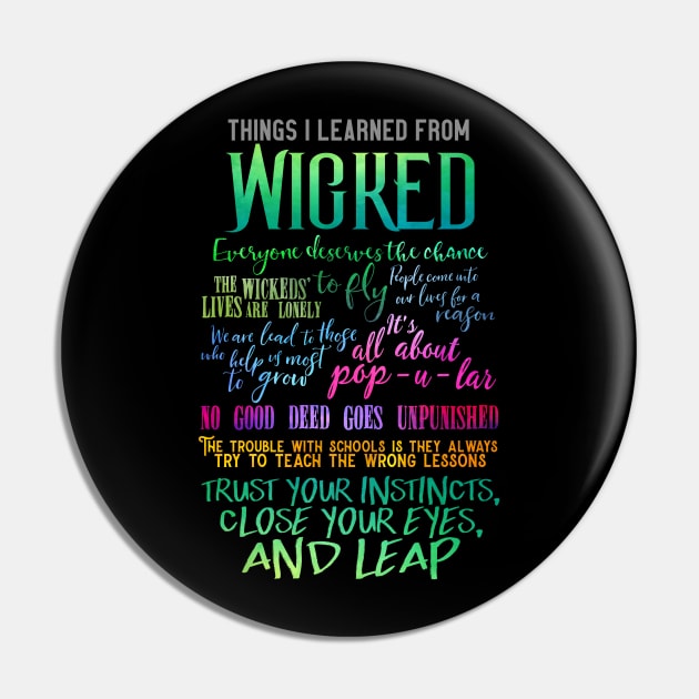 Things I Learned From Wicked Pin by TheatreThoughts