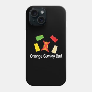 "ORANGE GUMMY BAD" Gummy Bears Phone Case