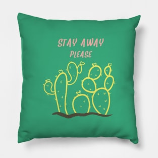 Stay Away Cacti Pillow