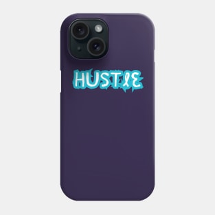 Hustle - Entrepreneurs, Go Gettters Phone Case