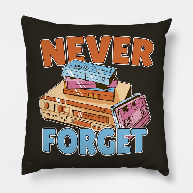 Never Forget // Funny 90s Nostalgia VCR and VHS Tapes Pillow by SLAG_Creative