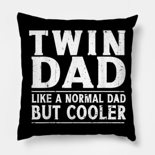 Twin Dad Funny Fathers Day Gift Pillow