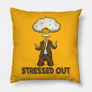 Stressed Out Pillow