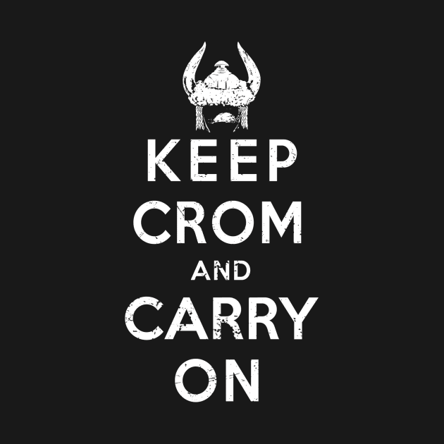 Keep Crom (White) by Miskatonic Designs