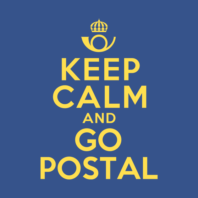 Keep Calm And Go Postal by Thermoptic