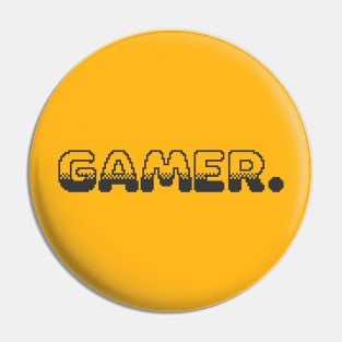 Gamer Pin