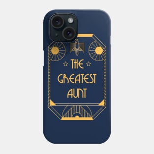 The Greatest Aunt - Art Deco Medal of Honor Phone Case