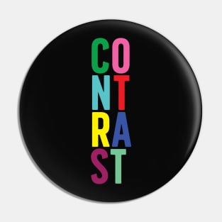 Contrast in Color Pin