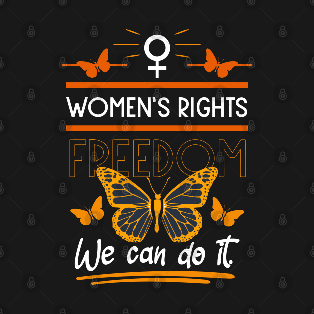 women's rights freedom we can do it 04 by HCreatives