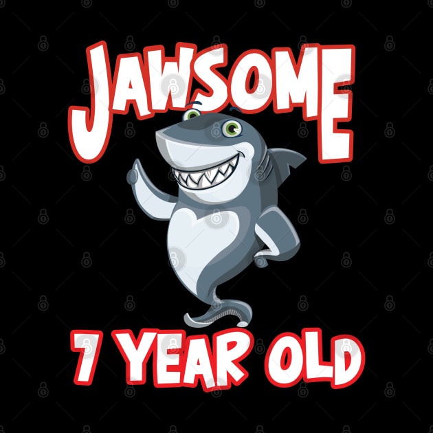 7th Birthday - Jawsome 7 Year Old by Kudostees