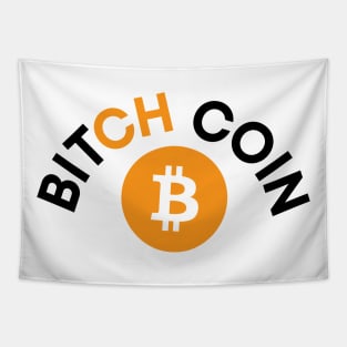 Bitch Coin Tapestry