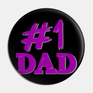 #1 DAD TShirt Father's Day Gift Pin
