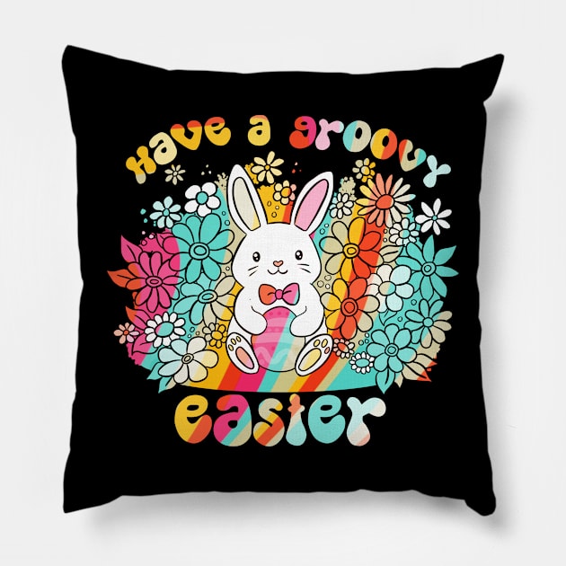 Have a groovy easter a cute and fun easter bunny Pillow by Yarafantasyart