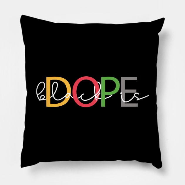 Black Is Dope Pillow by UrbanLifeApparel