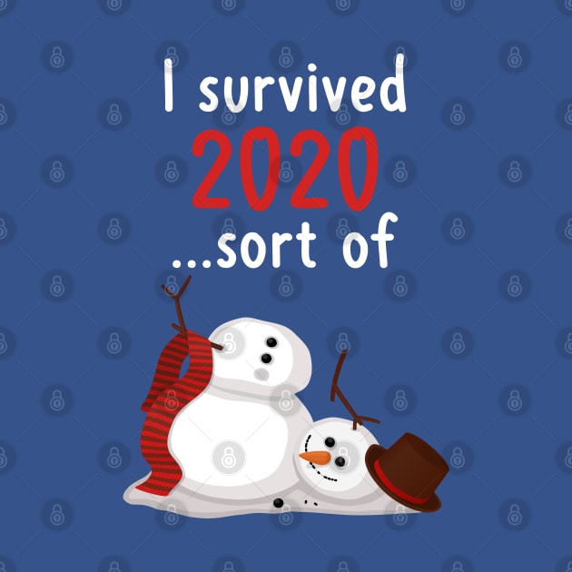 I survived 2020... sort of, broken snowman by Tefra