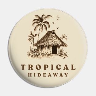 Tropical Hideaway Tiki front/back Pin