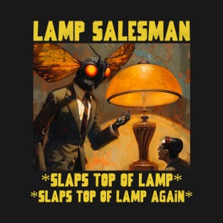 Mothman lamp salesman T-Shirt