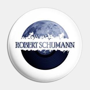 Robert Schumann blue moon vinyl Pin