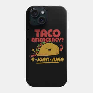 Taco Emergency Taco Tuesday Phone Case